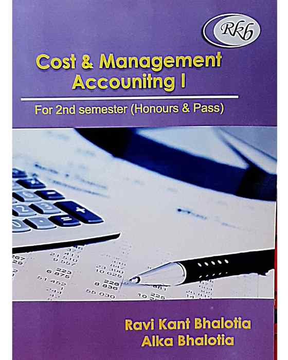 Cost Management Accounting SEM-2 (RaviKant Balotia  Alka Bhalotia)
